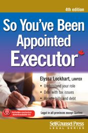 So You’ve Been Appointed Executor