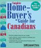 Complete Home-Buyer’s Guide For Canadians