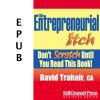 The Entrepreneurial Itch (EPUB)