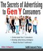 The Secrets of Advertising to Gen Y Consumers