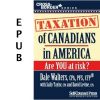 Taxation of Canadians in America (EPUB)