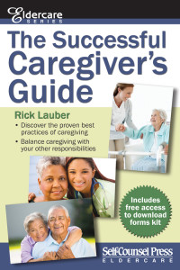 The Successful Caregiver's Guide