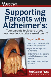Supporting parents with Alzheimer's by Tanya Lee Howe